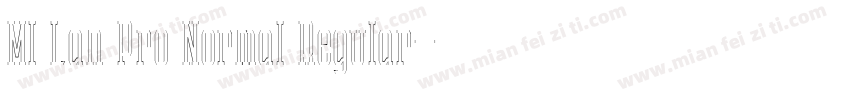 MI Lan Pro Normal Regular字体转换